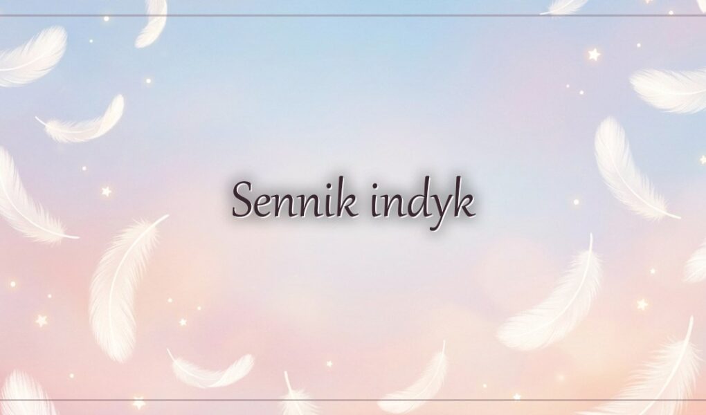 Sennik indyk