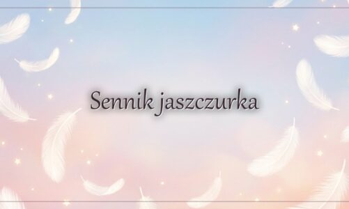 Sennik jaszczurka
