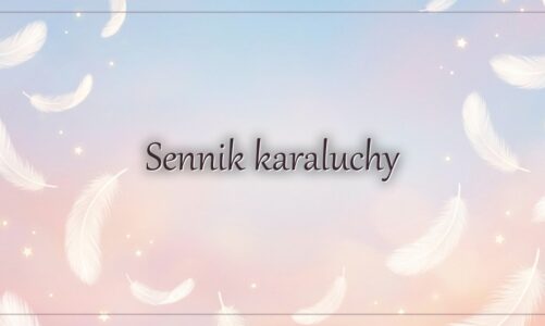 Sennik karaluchy