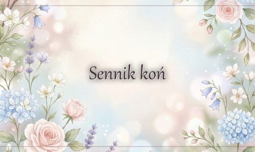 Sennik koń – znaczenie snu o koniu