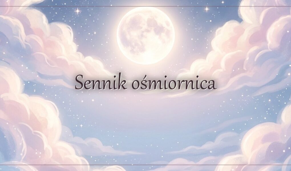 Sennik ośmiornica