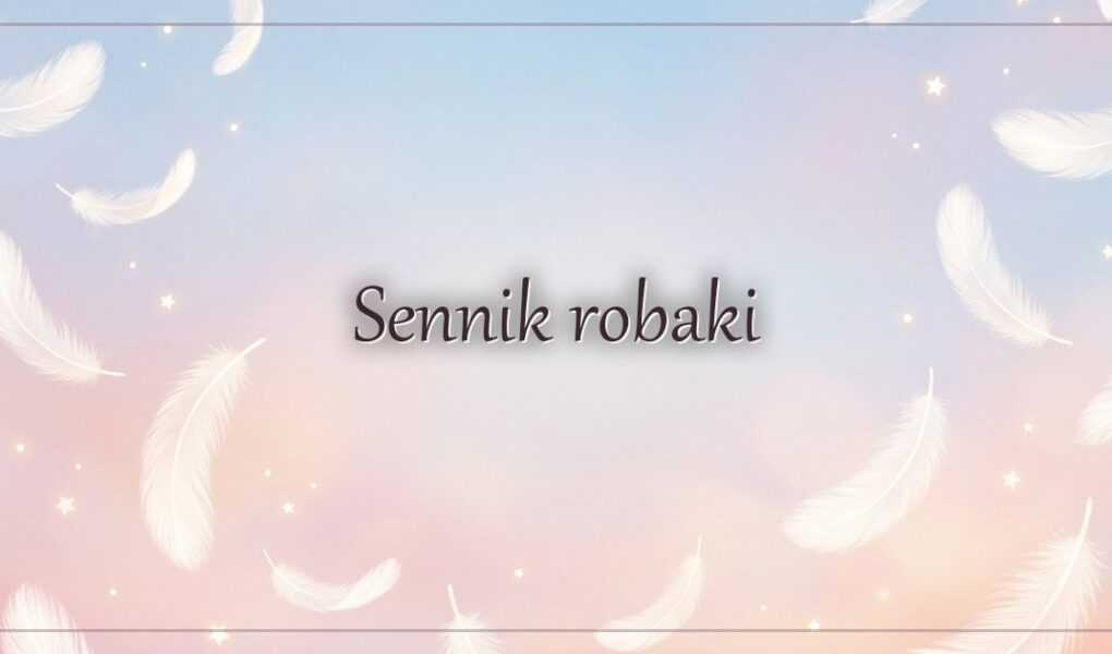 Sennik robaki