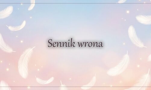 Sennik wrona – znaczenie snu o wronie