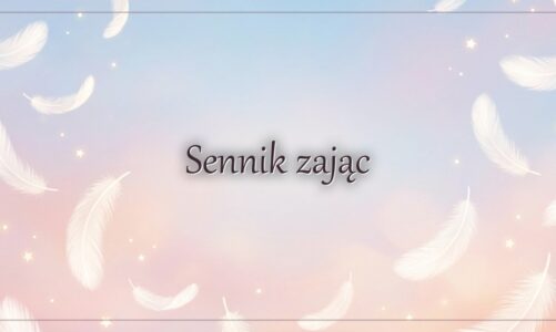 Sennik zając