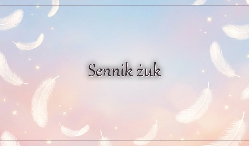 Sennik żuk